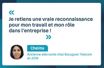 temoignage de Cheïma ancienne alternante chez bouygues telecom en 2019