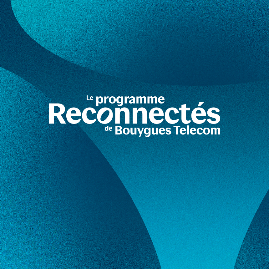 image indiquant le programme reconnectés de bouygues telecom