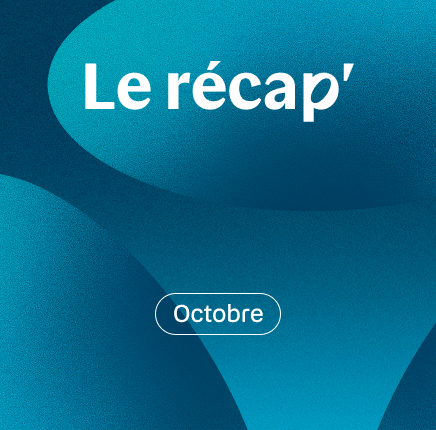 image qui annonce le récap octobre