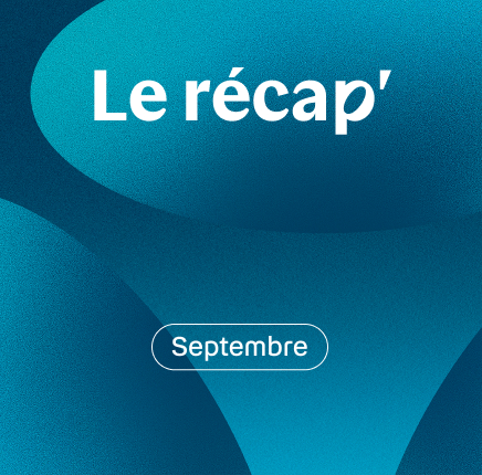 image qui annonce le récap septembre